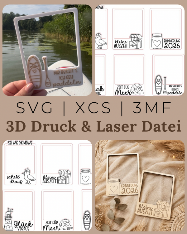 Foto 26.06.26, 06 52 04 Urlaubsmomente – Datei für Laser & 3D-Druck inklusive Gewerbelizenz